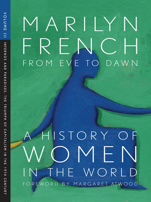 Title details for From Eve to Dawn by Marilyn French - Wait list